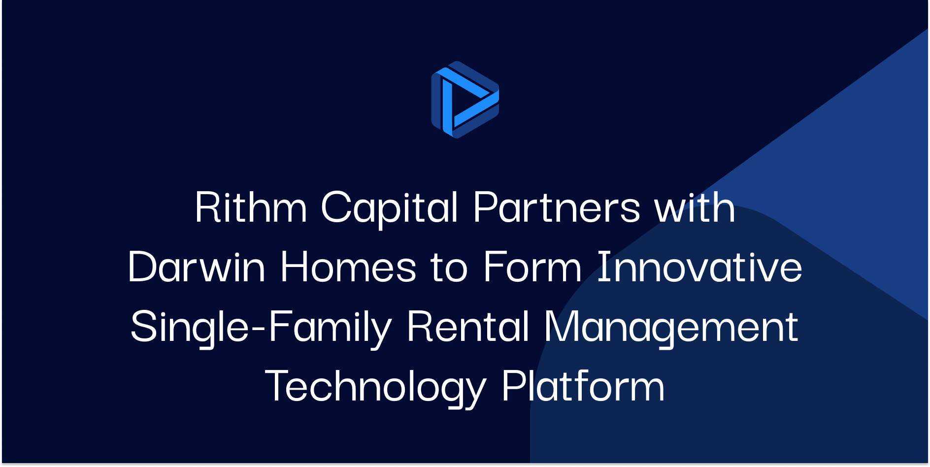 Rithm Capital Partners with Darwin Homes to Form Innovative Single-Family Rental Management Technology Platform