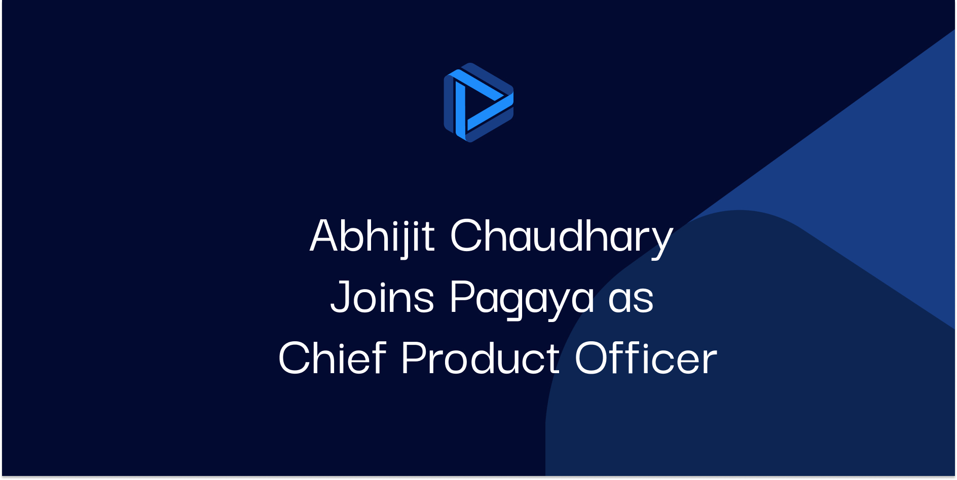 Abhijit Chaudhary Joins Pagaya as Chief Product Officer
