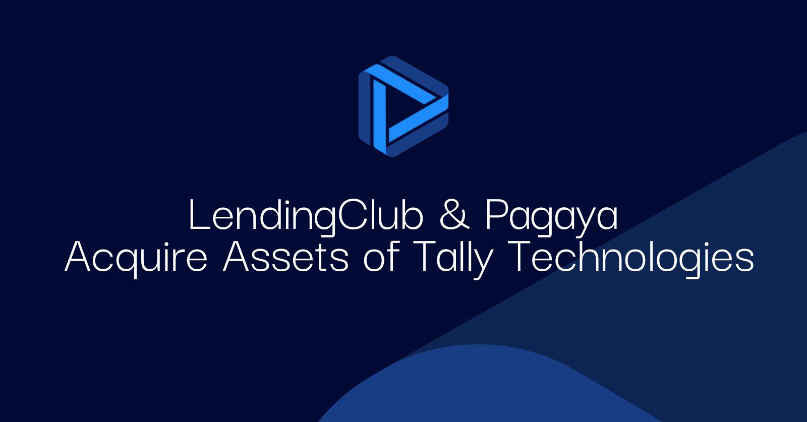 LendingClub & Pagaya Acquire Assets of Tally Technologies