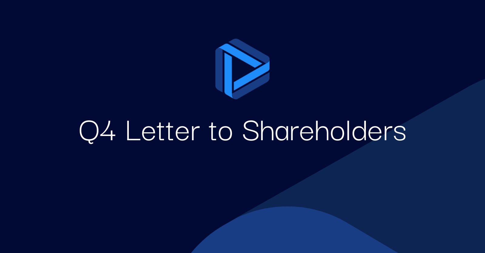 Q4 Letter to Shareholders